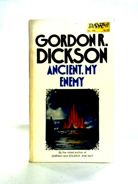 Ancient, My Enemy By Gordon R. Dickson