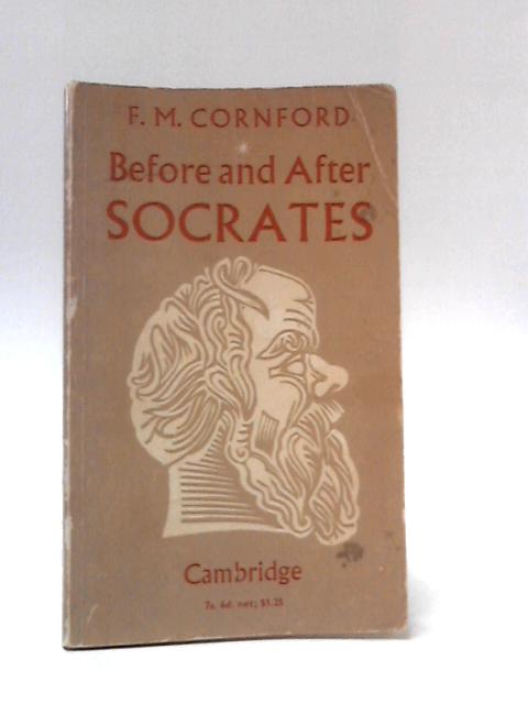 Before & After Socrates By Francis Macdonald Cornford