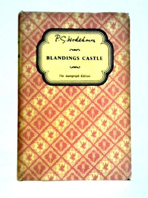 Blandings Castle By P. G. Wodehouse