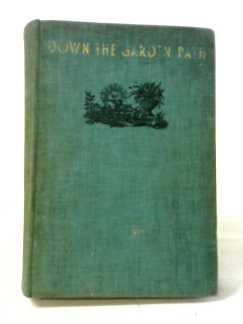 Down the Garden Path von Beverley Nichols