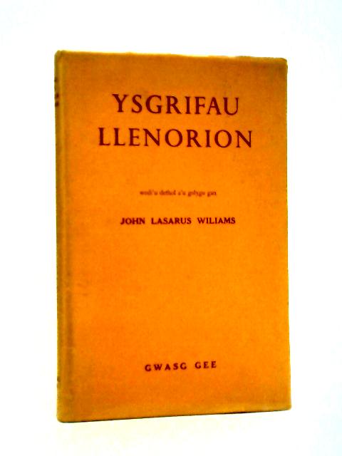 Ysgrifau Llenorion von John Lasarus Wiliams