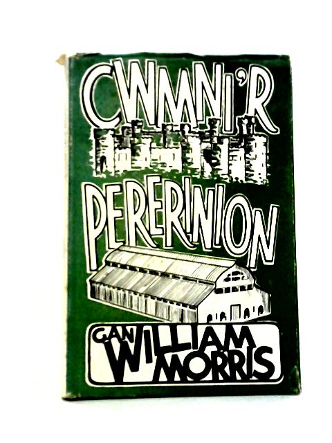 Cwmni'r Pererinion von William Morris