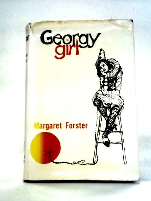 Georgy Girl By Margaret Forster