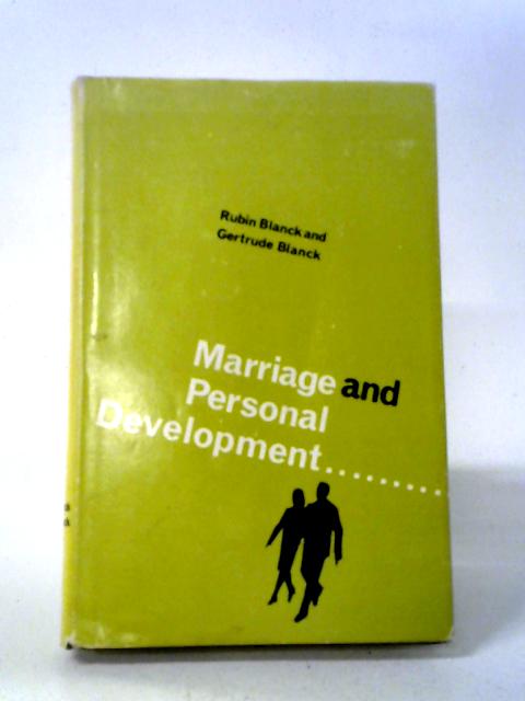 Marriage and Personal Development von Gertrude Blanck