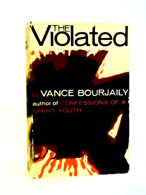 The Violated By Vance Bourjaily