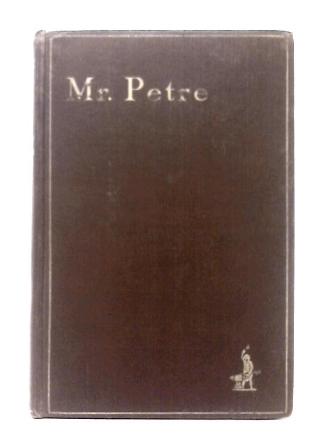 Mr Petre By Hilaire Belloc