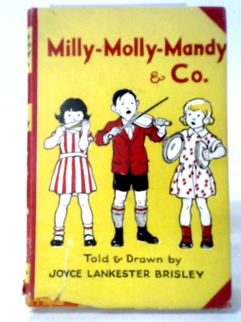 Milly-Molly-Mandy & Co. von Joyce Lakkester Brisley