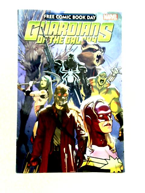 Guardians of the Galaxy #1, May 2014 (Free Comic Book Day) By unstated