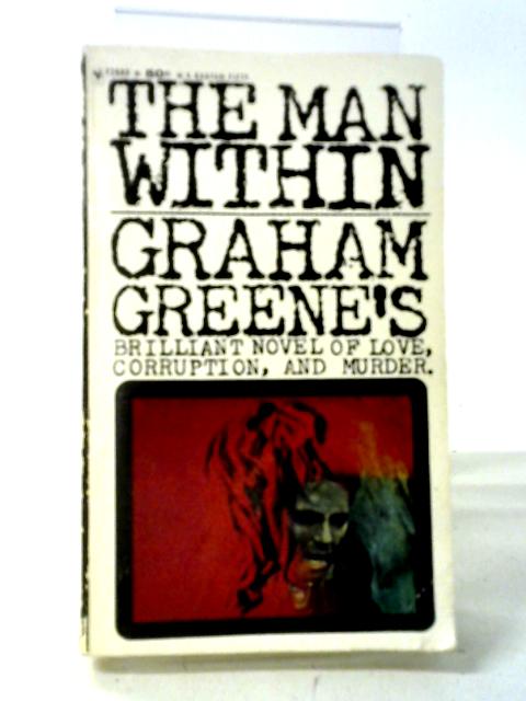 The Man Within By Graham Greene