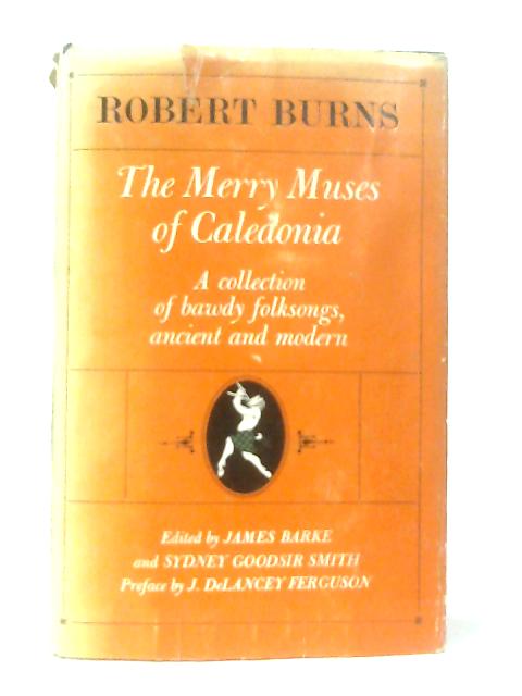 The Merry Muses of Caledonia von Robert Burns