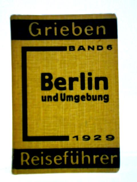 Grieben Reisefuhrer, Band 6 - Berlin par Unstated
