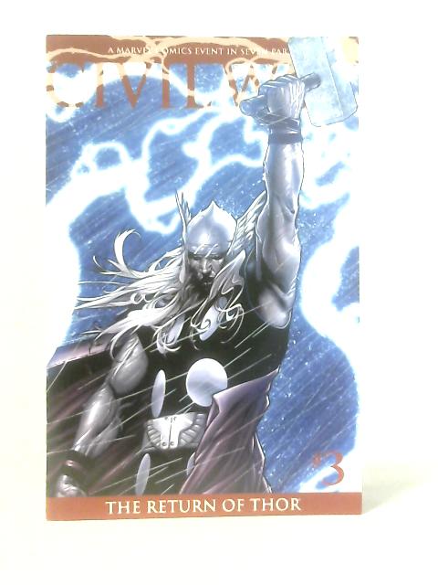 Civil War #3 - The Return of Thor Variant By Mark Millar