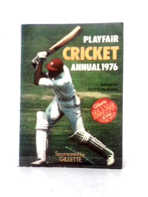 Playfair Cricket Annual 1976 von Gordon Ross (ed)