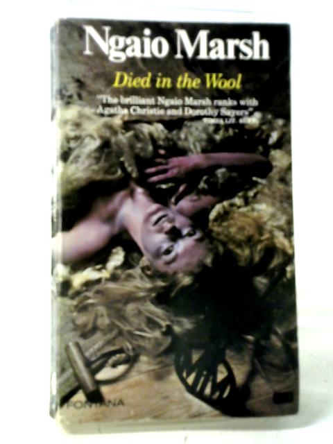 Died In The Wool By Ngaio Marsh