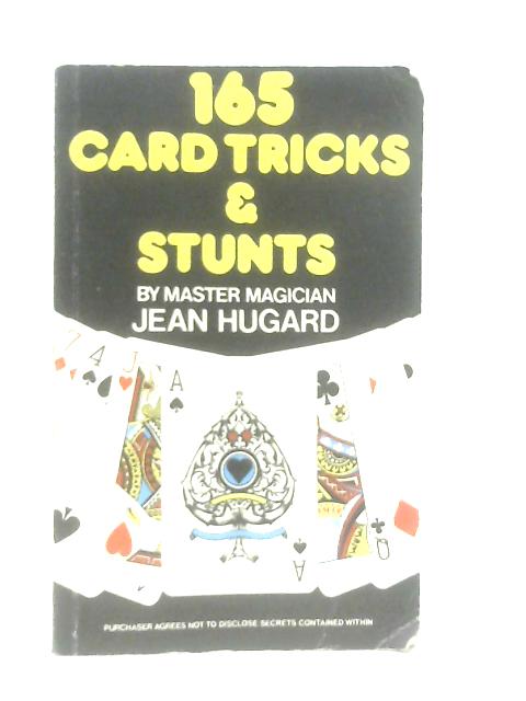 165 Card Tricks & Stunts By Jean Hugard