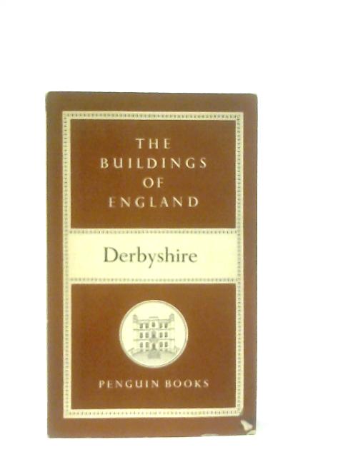 Derbyshire (The Buildings of England) par Nikolaus Pevsner