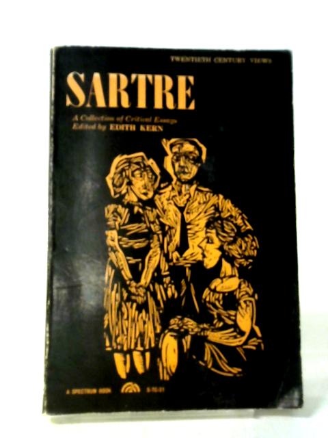 Sartre: A Collection of Critical Essays par Edith Kern (ed.)
