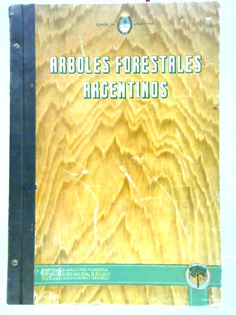 Arboles Forestales Argentinos von Unstated