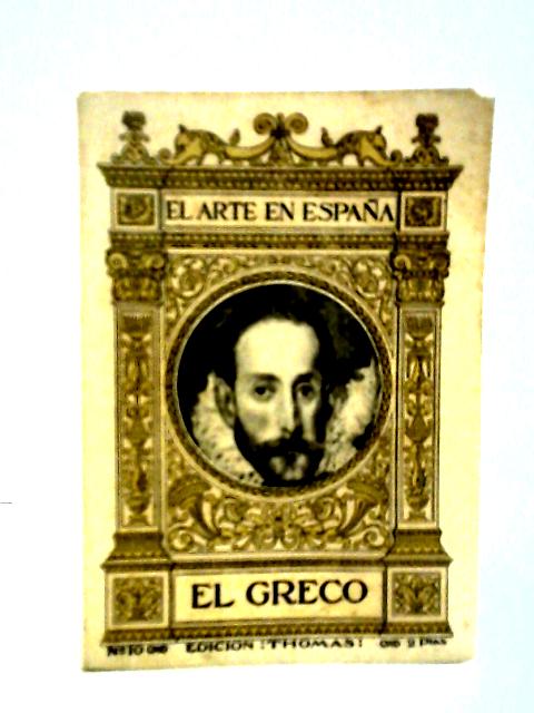 El Greco By Manuel B. Cossio