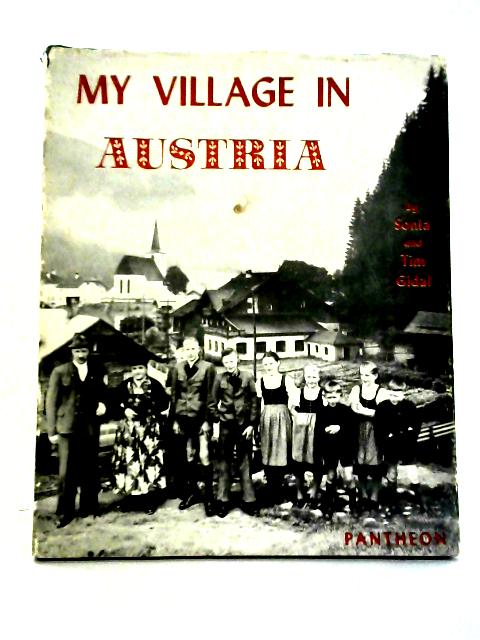 My Village in Austria von Sonia & Tim Gidal