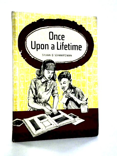 Once Upon a Lifetime von Rabbi Sylvan D. Schwartzman