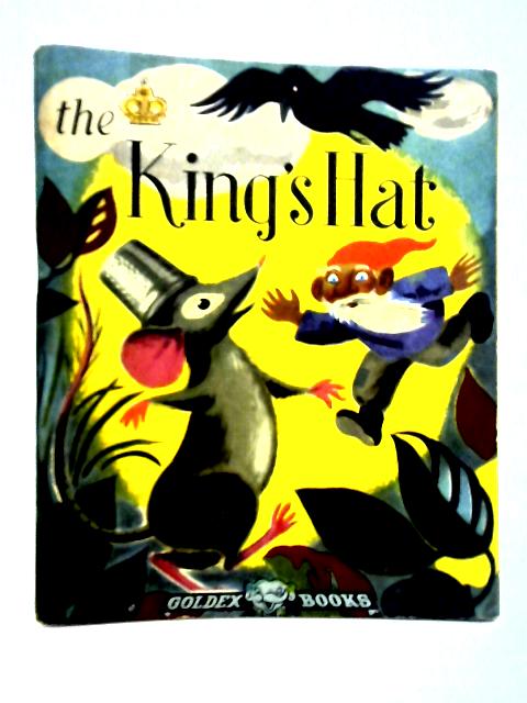 The King's Hat By unstated