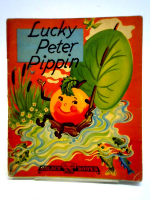 Lucky Peter Pippin By Unstated