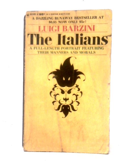 The Italians von Luigi Giorgio Barzini