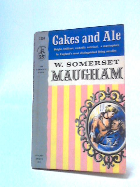 Cakes and Ale By Somerset Maugham