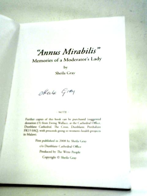 "Annus Mirabilis" By Sheila Gray