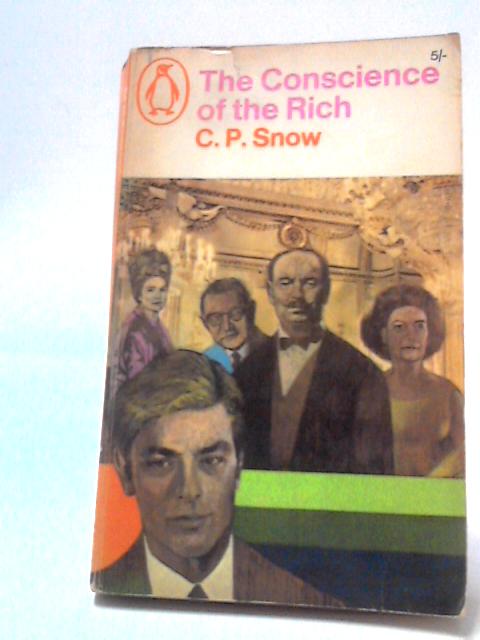 The Conscience of the Rich By C. P. Snow