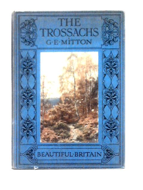 The Trossachs By G. E. Mitton