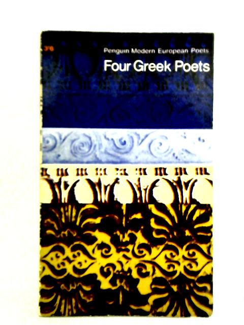 Four Greek Poets von C. P. Cavafy et al