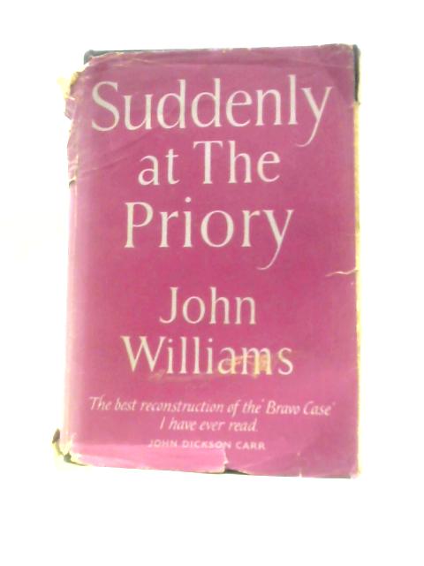 Suddenly At The Priory By John Williams