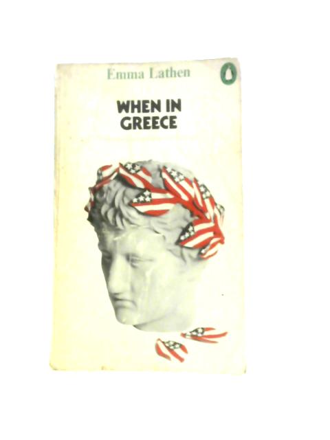 When In Greece By Emma Lathen