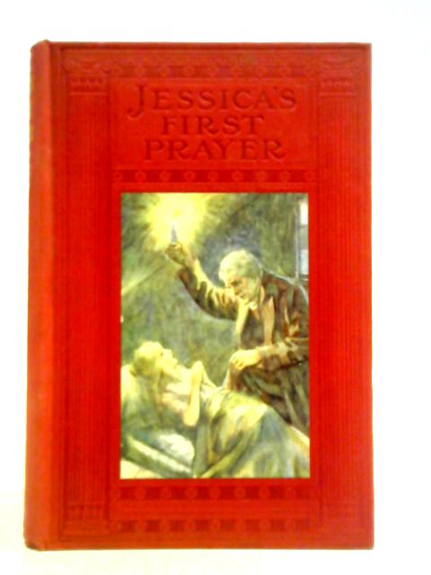 Jessica's First Prayer By Hesba Stretton