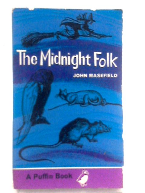 The Midnight Folk By John Masefield