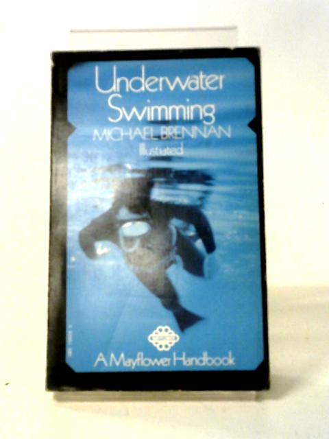 Underwater Swimming By Michael Brennan