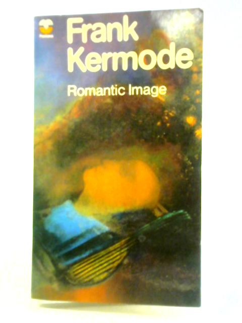 Romantic Image By Frank Kermode