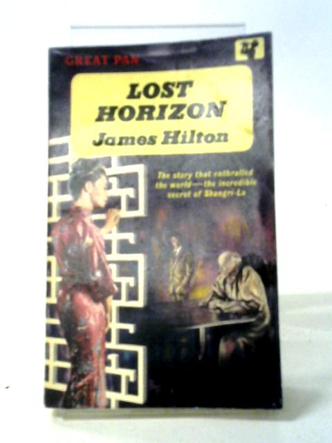 Lost Horizon By James Hilton