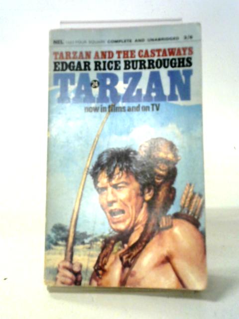 Tarzan and the Castaways By Edgar Rice Burroughs