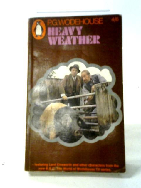 Heavy Weather By P G Wodehouse