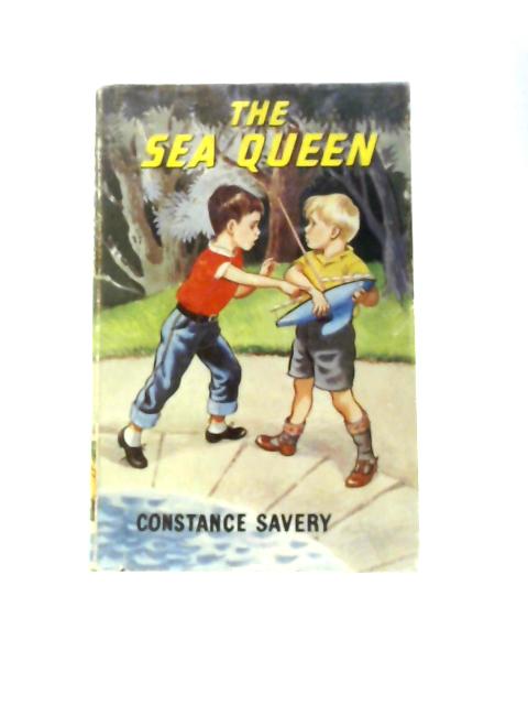 The Sea Queen By Constance Savery