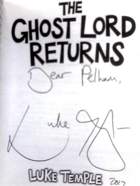 The Ghost Lord Returns: 3 (Ghost Island Series) By Luke Temple