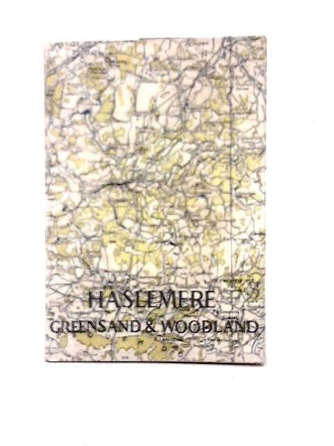 Haslemere Greensand And Woodland Footpath Guides No. 32 By Jonathan Edwards