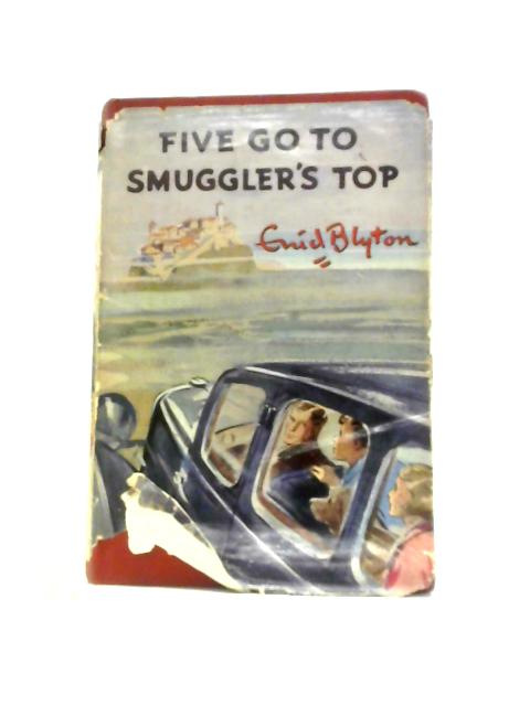 Five Go to Smuggler's Top von Enid Blyton