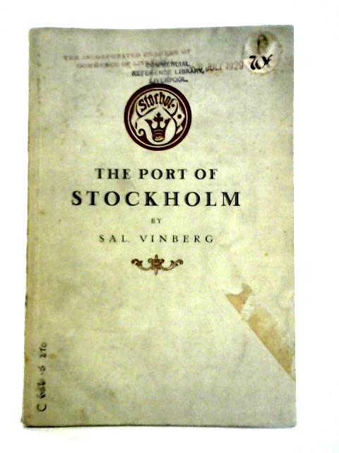 The Port of Stockholm par Sal. Vinberg