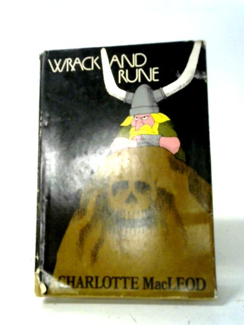 Wrack And Rune By Charlotte MacLeod