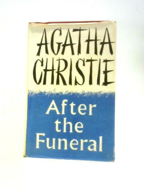 After the Funeral von Agatha Christie