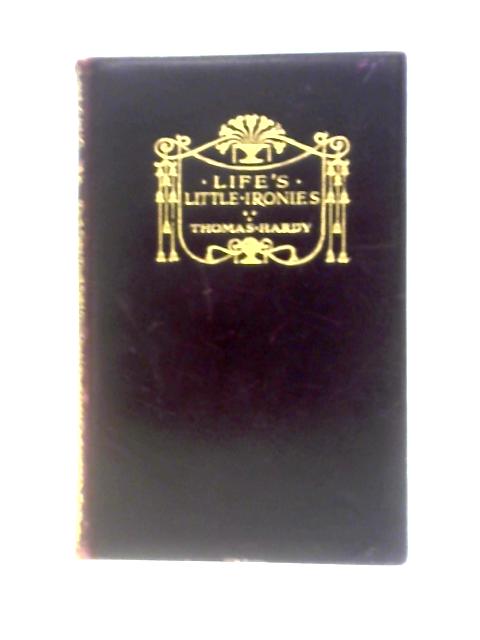 Life's Little Ironies By Thomas Hardy